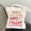 Close-up detail of white canvas tote bag with 'COFFEE Gives me NURSE POWERS' print - Coffee Nurse Print (1) / 35*40cm