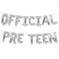 Silver foil alphabet balloons spelling OFFICIAL PRE TEEN for birthday party decoration - OFFICIAL PRE TEEN / 16" / Silver