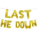 Shiny golden metallic foil balloon letters spelling LAST HE DOWN for party backdrop - LAST HE DOWN / 16" / Gold