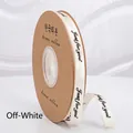 1cm off-white polyester satin ribbon with 'Just for you' text for gift wrapping - 40 Yards/Pack / Off White