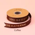 Braunes Ripsband mit goldgeprägtem LOVE IS ETERNAL Text für Geschenk- und Blumenverpackung - Englisch Love Is Eternal / 2.5cm Breite / 32 Yards / Dunkelbraun