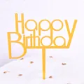 Décoration de gâteau Joyeux Anniversaire premium en acrylique doré miroir pour pâtisserie - Lettre Artistique 1 / Lot de 10
