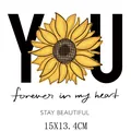 Sunflower heat transfer decal sticker with 'forever in my heart' text, size 15x13.4cm for DIY - Realistic Sunflower with Quotes (AT1664)