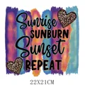 Sunrise Sunburn Sunset Repeat hitteoverdracht patch voor T-shirts en tassen 22x21cm - Zonsopgang Zonsondergang Tekst Luipaard Harten (TH0763) / 22x21cm