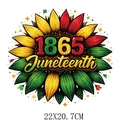 Juneteenth 1865 sunflower heat transfer decal sticker for clothing 22x20.7cm - Sunflower Juneteenth Commemoration (DF1189)