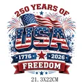 USA Independence Day 250 Years Freedom heat transfer decal patch for clothes 21.3x22cm - 1776 USA Freedom Commemorative Design (DF0651)