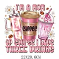 Mother's Day DTF heat transfer sticker for DIY T-shirt printing and customization - Three Drinks Pattern (DF0414)