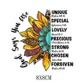 Decorative 8x8cm sunflower biblical quote heat transfer vinyl patch for custom clothing DIY projects - God Says You Are Half Flower (AT1474)