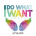 Autocollant de transfert thermique ailes colorées, citation 'I Do What I Want' - 22x20.4cm