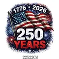 22x22cm American Independence Day 250 Years anniversary flag heat transfer sticker - Waving Flag Fireworks Commemorative Design (DF0657)