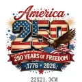 Patriotic America 250 Years of Freedom heat transfer sticker for clothing customization - 250th Anniversary Bald Eagle Commemorative Design (DF0676)