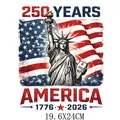 USA 250 Years Independence Day heat transfer decal with Statue of Liberty design - 250th Anniversary Statue of Liberty and Flag Design (DF0678)