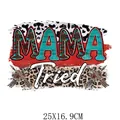 Western style Mama Tried heat transfer patch for Mother's Day T-shirts, 25x16.9cm - Mama Tried Boho Pattern (DF0424)