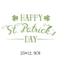 St. Patrick's Day green clover heat transfer sticker with Happy Day lettering decal - Handwritten Happy St. Patrick's Day (DH1208)