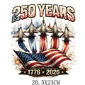 Patriotic USA Independence Day 250 Years 1776-2026 heat transfer sticker iron-on patch design - Fighter Jets and Flag Commemorative Design (DF0711)