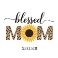 Blessed Mom leopard print sunflower heat transfer patch for Mother's Day, 25x15cm - 25x15.0cm