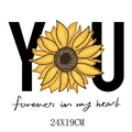 Sunflower heat transfer decal with 'YOU' lettering and heart quote, 24x19cm. - 24x19.0cm