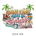 Back To School heat transfer decal featuring colorful school supplies and palm tree motifs - Game Over Back To School Style (DS0525)