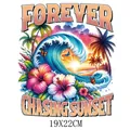 Tropisches Surfen nautisches Bügelbild mit Forever Chasing Sunset Blumenwellen Design - Forever Chasing Sunset Welle Schmetterling Stil (DS0206)