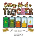Patch de transfert thermique DTF sur le thème de la vie de batterie d'enseignant - Teacher Battery Monday to Friday (DS1921)