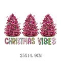 Pink Christmas tree heat transfer sticker with Christmas Vibes text, 25x14.9cm size - Pink Christmas Trees (DH2053) / 25X14.9cm