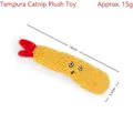 Soft tempura styled catnip plush toy for cats, teeth cleaning pet accessory, 16cm - Tempura Shrimp Shape / 16cm x 3.5cm