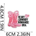 Pink cowboy boot embroidered patch with 'In My Cowboy Romance Era' text, 4.8x6cm - Cowboy Boot Style (C20GH-098-10)