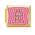 Gold Italian modular charm link with retro 'Never Lose That Magic' inspirational quote design - Gold (Never Lose That Magic)