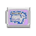 Maillon de charme italien en inox avec design sucette 'Don't Be A Dum Dum' amusant - Texte Unique (don't be a dum dum) (#8)