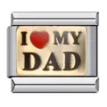 Maillon de bracelet italien en acier inoxydable avec gravure dorée I Love My Dad - Motif Cœur I My Dad (ICJ425)
