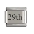 Detail of a stainless steel Italian modular charm with 29th engraved on the surface. - 29th Date Link
