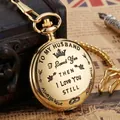 Vintage gouden zakhorloge voor echtgenoot met gegraveerde tekst voor mijn man - Aan Mijn Echtgenoot Sentimenteel / Goud