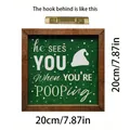 Funny wooden Christmas bathroom sign with 'He Sees You' quote, 20x20cm square frame - Santa Wash Station (DF20*20*1cm)