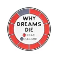 Runde Emaille-Anstecknadel mit dem inspirierenden Motiv 'Why Dreams Die' Slogan - Rad Warnslogan Stil (QHXZ5846)