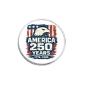 USA 250. Jahrestag Gedenkmünze Unabhängigkeitstag Abzeichen Sammlerstück Brosche - 250. Jubiläum Runder Stil (YP0813)