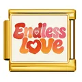 Gold-tone stainless steel Italian charm link featuring 'Endless Love' retro text design - Gold Base Endless Love Style (ICP-JCAA0126-2)