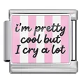 Link per charm modulare italiano in acciaio inox con strisce rosa e citazione divertente - Stile Scritta a Righe "Pretty Cool" (ICP-JCAA0115-1)