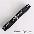 10mm black satin ribbon with 'Just for you' print, 10 yards lot for gift wrap - Width 10mm 10 Yards / Black