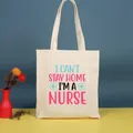 Bolso de tela color crema con eslogan 'I'M A NURSE' para compras diarias con estilo - 35*39cm / Nurse-2