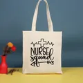 Bolsa de tela color crema con estampado 'NURSE squad' para compras diarias - 35*39cm / Nurse-37