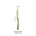 Golden 304 stainless steel dessert knife with 21.7cm length and 1.8cm width size info - Dessert Knife