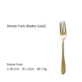 Matte gold stainless steel dinner fork with dimensions 20.1cm length and 70g weight - Dinner Fork / 20.1x2.5cm