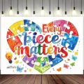 Autism awareness photography backdrop featuring colorful heart puzzle and Every piece matters - SBJ-009 Style