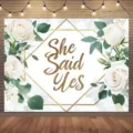 Elegant floral engagement backdrop with white roses and She Said Yes golden text design - SBJ-001 Style / 95x75cm