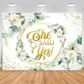 Floral wedding photography backdrop with golden 'She Said Yes' cursive font design - She Said Yes Style (SBJ-005)