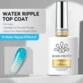 Επαγγελματικό BORN PRETTY 15ml top coat εφέ νερού για νύχια χωρίς σκούπισμα φόρμουλα φινίρισμα. - Water Ripple Top Coat / 15ml