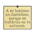Square yellow enamel pin with funny Spanish quote 'Hablame en Castellano' design - Yellow Square (QHXZ6887)
