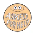 Round macaron orange enamel pin featuring 'ASKED FOR HELP' text for mental health awareness - Asked For Help Style (QHXZ6605)