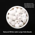 Natural white jade large hole beads 6mm-12mm for DIY personalized jewelry making - 12mm (5mm Hole) / Natural White Jade