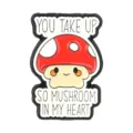 Adorable red mushroom enamel pin featuring cute face and romantic pun for clothing decor - Love Confession Mushroom YOU TAKE UP SO MUSHROOM (QHXZ6471)